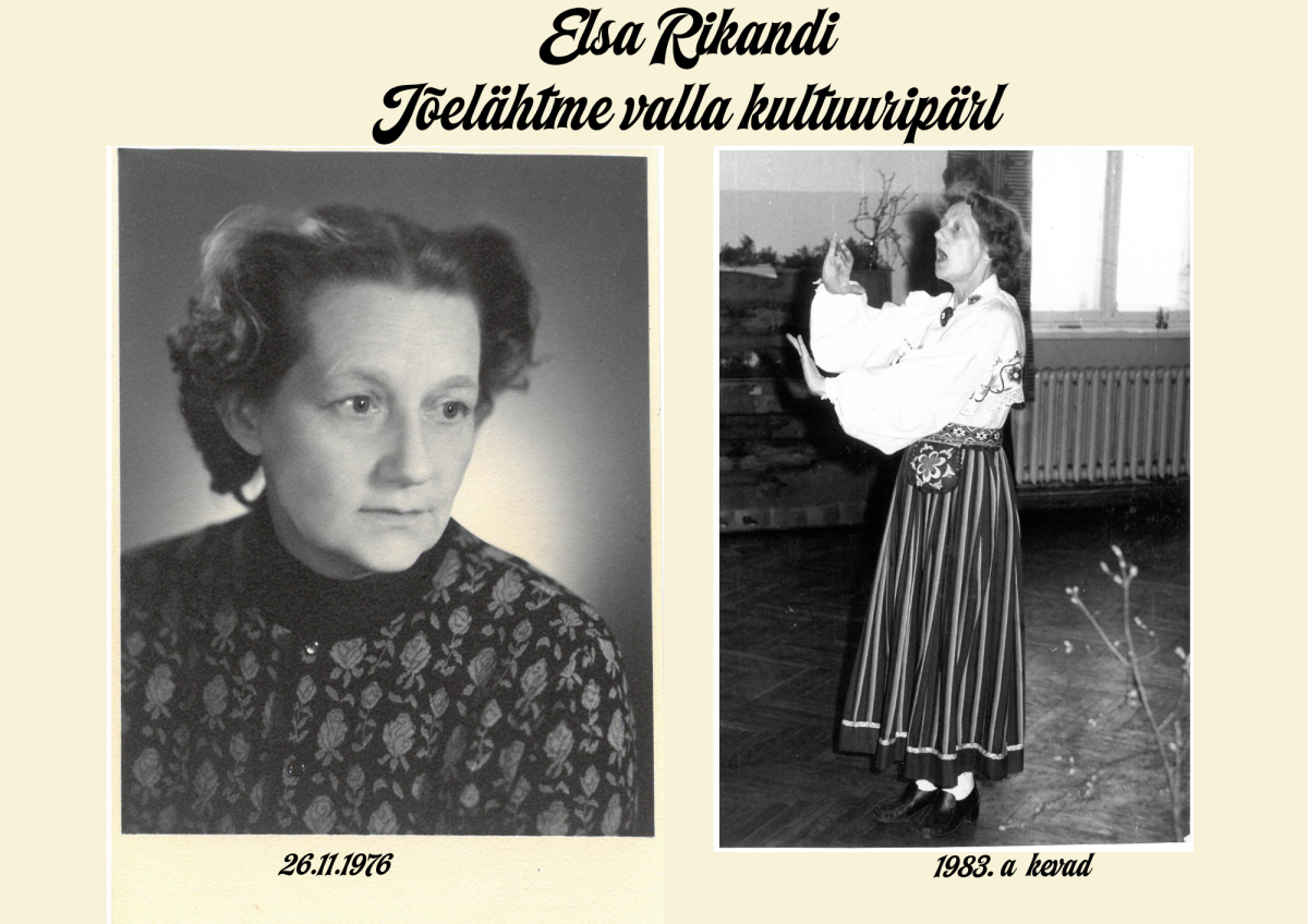Elsa Rikandi - Jõelähtme valla kultuuripärl